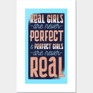 Real Girls are Never Perfect Funny Quote Artwork Posters and Art